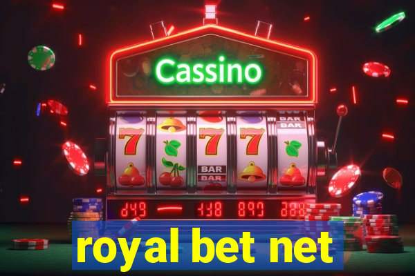 royal bet net